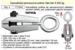 Karosářská samosvorná svěrka Yato tah 5 000 kg  YT2542 