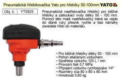 Pneumatická hřebíkovačka Yato pro hřebíky 50-100mm  YT0925 
