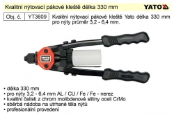 Kleště YATO nýtovací pákové 330 mm YT-3609 