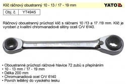 Klíč ráčnový obustranný 10 - 13 / 17 - 19 mm Yato YT4945 