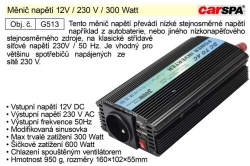 Měnič napětí 12V / 230 V / 300 Watt  G513 